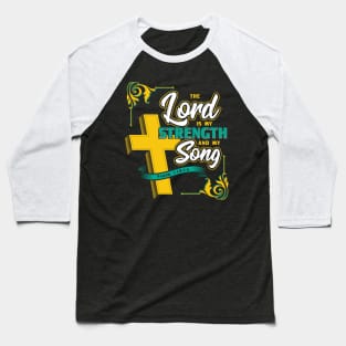 The Lord is my Strength Grace Bible Verse Christian Baseball T-Shirt